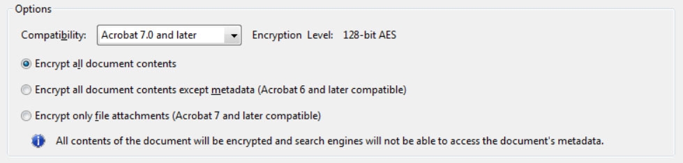 Options control compatibility with previous versions and type of encryption
