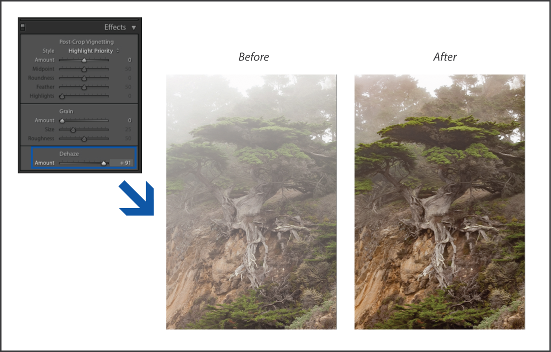Reduce the amount of haze or fog Lightroom Reduce the amount of haze or fog