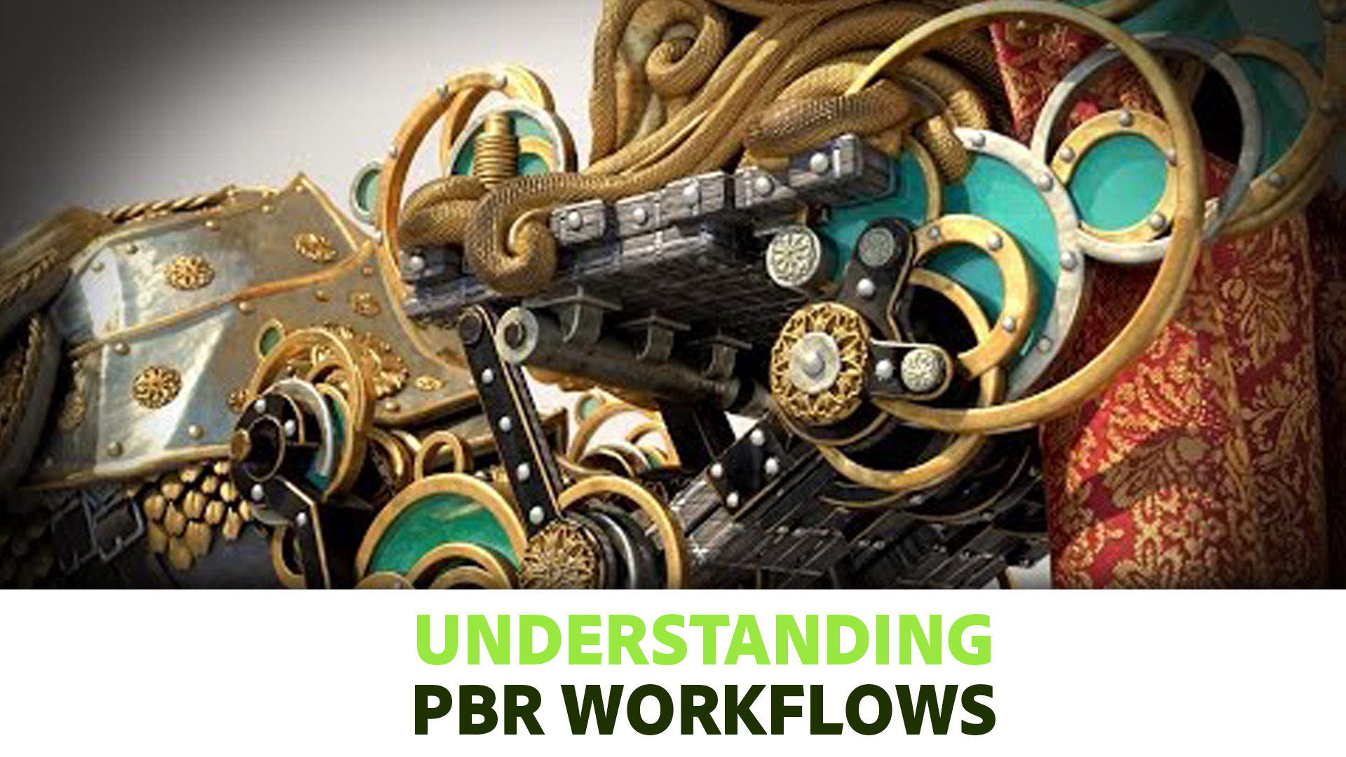 Understanding PBR Workflows